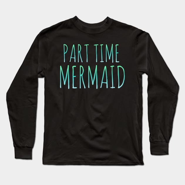 Mermaid t-shirt designs Long Sleeve T-Shirt by Coreoceanart